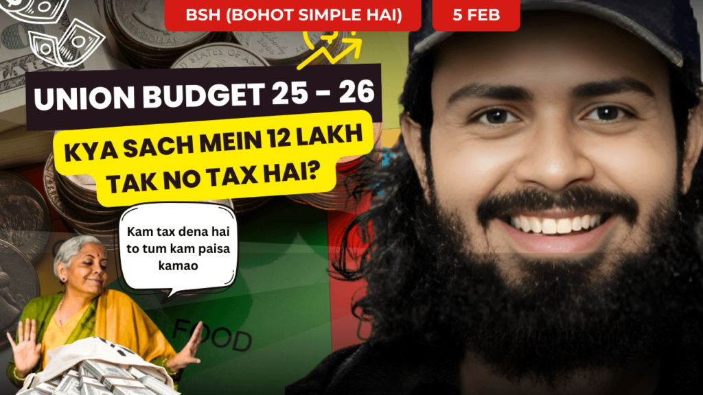 Union Budget 2025-26: Kya 12 Lakh Tak No Tax Hai?