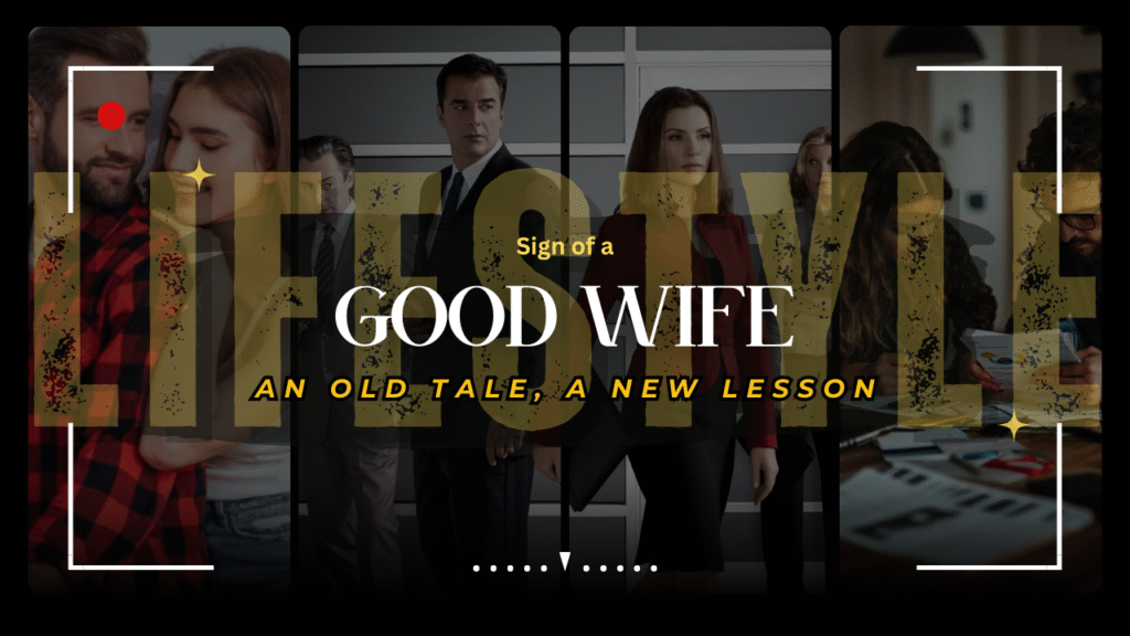 Sign of a Good Wife